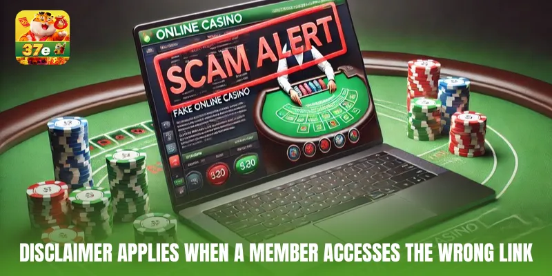 Disclaimer applies when a member accesses the wrong link