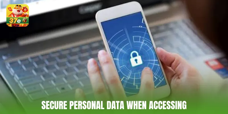 Secure personal data when accessing